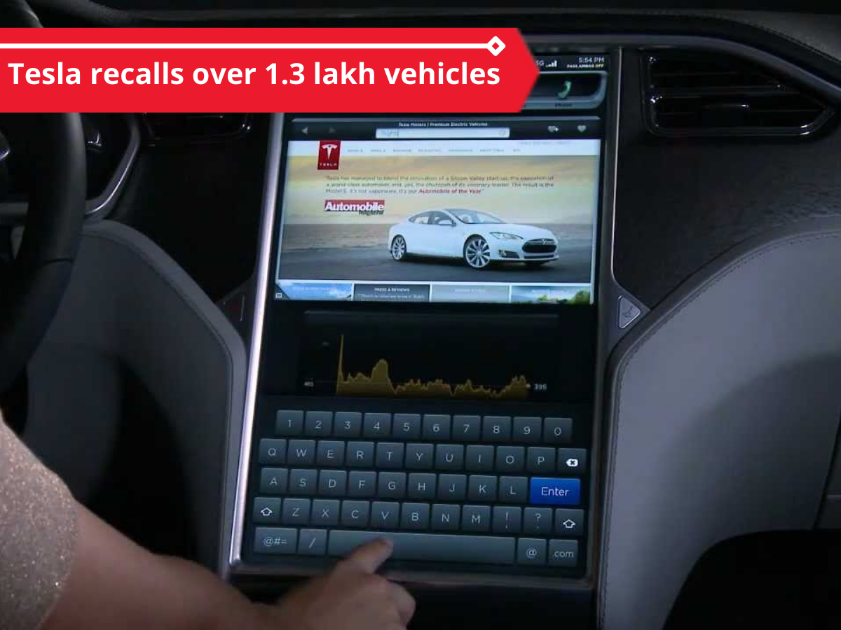 Tesla Recalls Over 1 3 Lakh Vehicles Over Touchscreen Malfunction Car