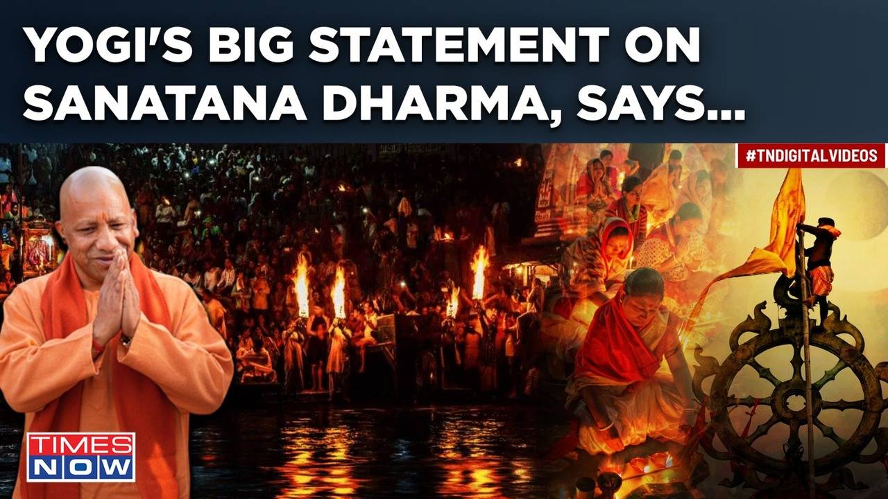 Sanatana Dharma Is Only Religion UP CM Yogi Adityanaths Big