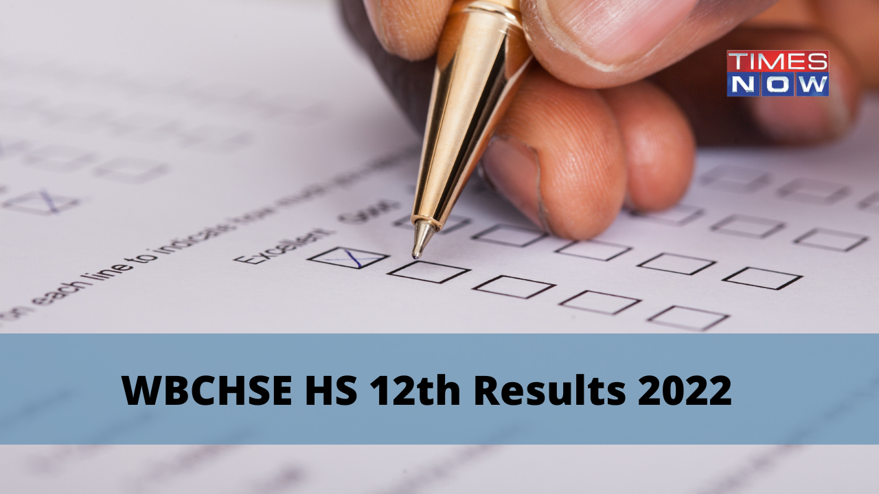 West Bengal HS Result 2022 WBCHSE Wb 12th Class Result Today On