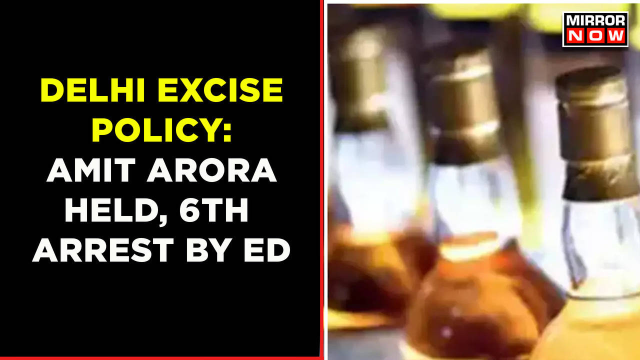 One More Arrest In Delhi Excise Policy Case Accused Amit Arora Held By