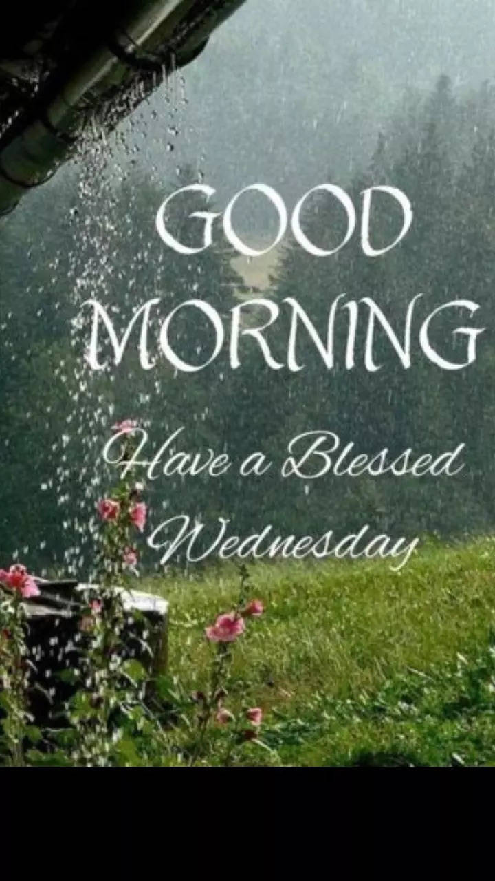 Wednesday Good Morning | God Images and Blessings, Wishes and ...
