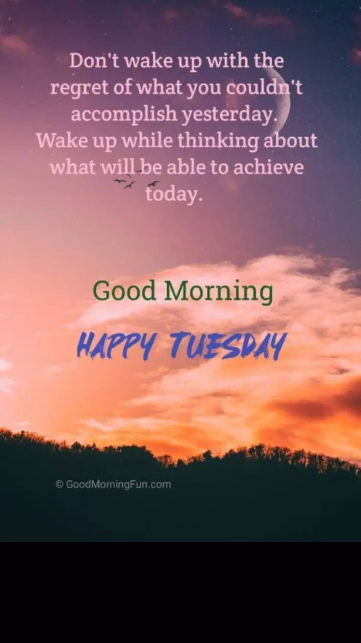 happy tuesday morning quotes