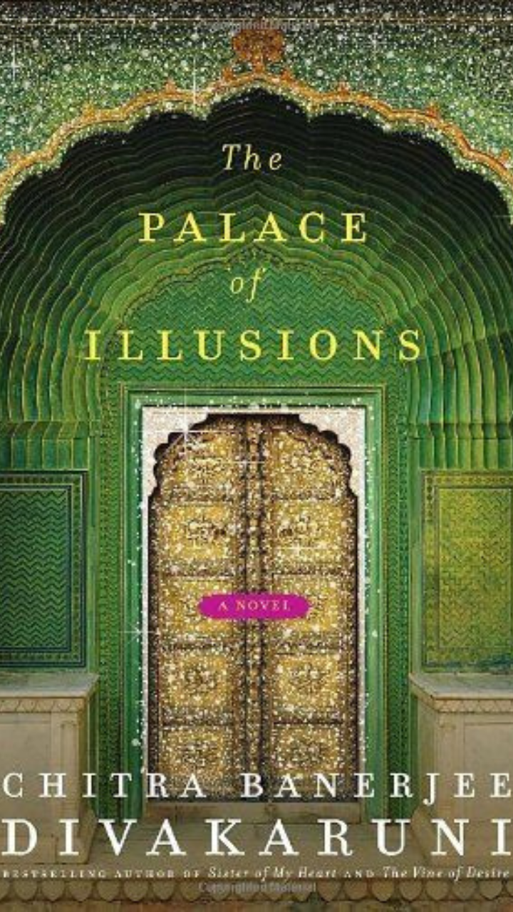 The Palace of Illusions by Chitra Banerjee Divakaruni