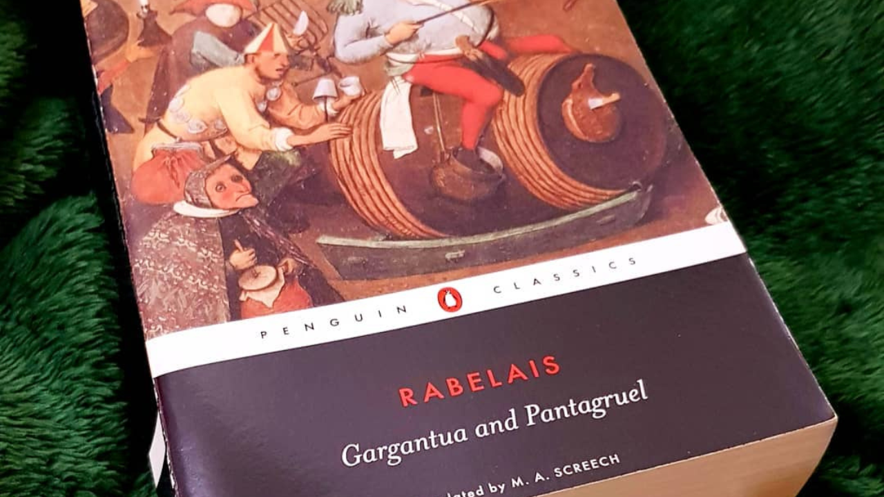 Gargantua and Pantagruel by Franois Rabelais