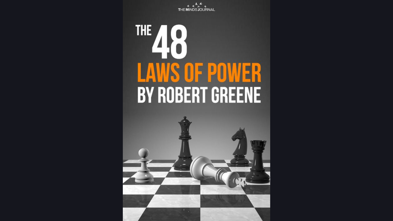 The 48 Laws of Power by Robert Greene 1998