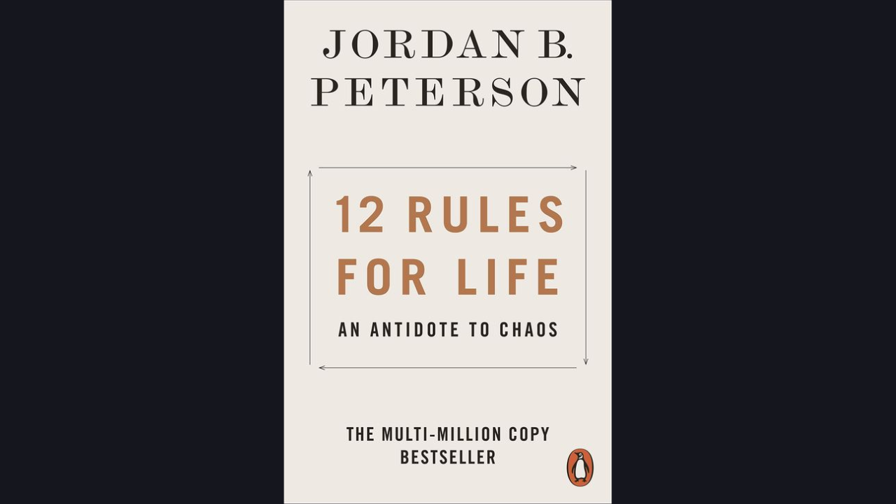 12 Rules for Life by Jordan Peterson 2018