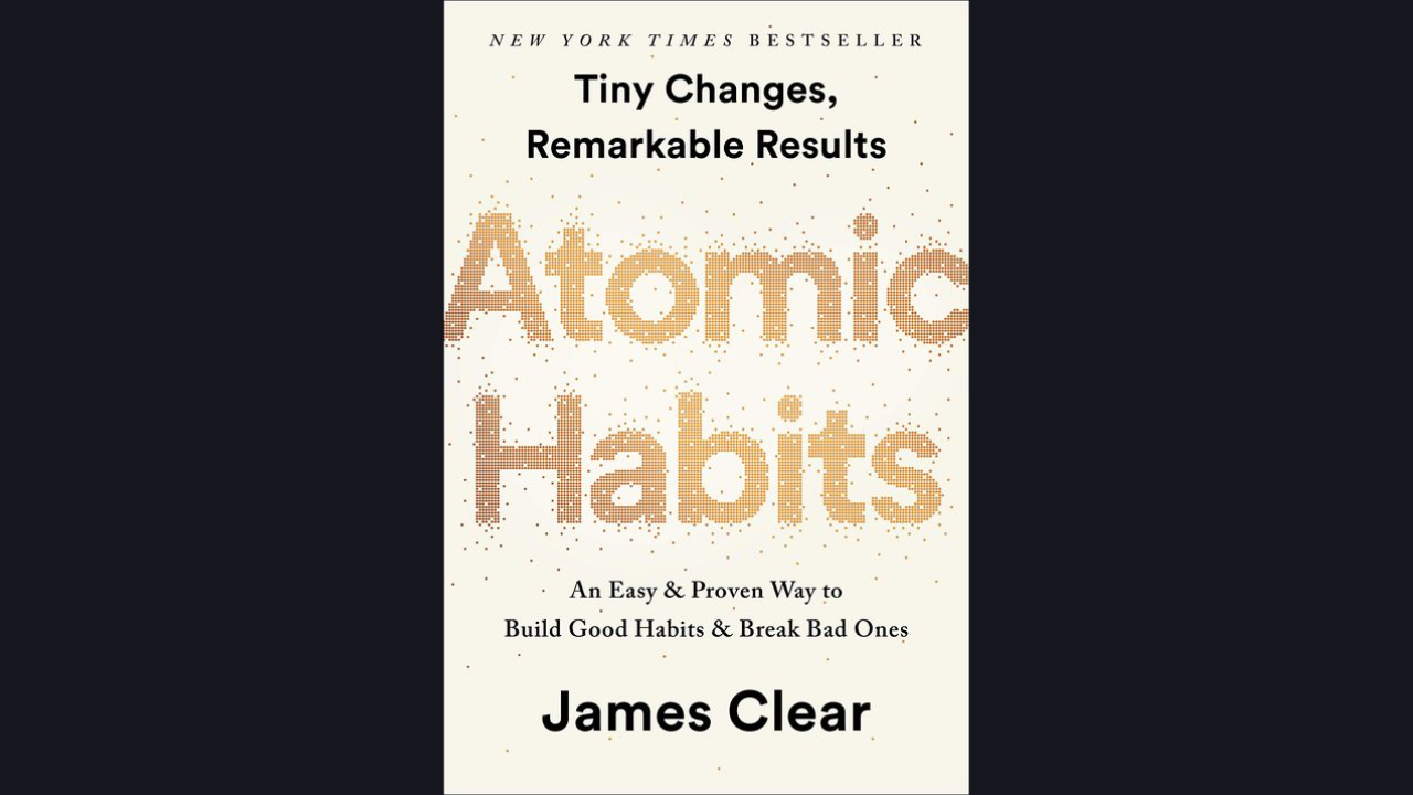 Atomic Habits by James Clear 2018