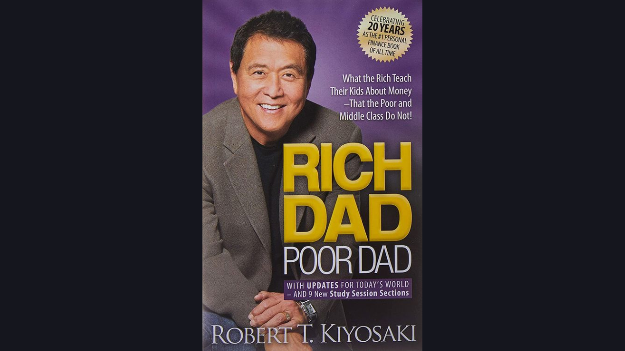 Rich Dad Poor Dad by Robert Kiyosaki 1997