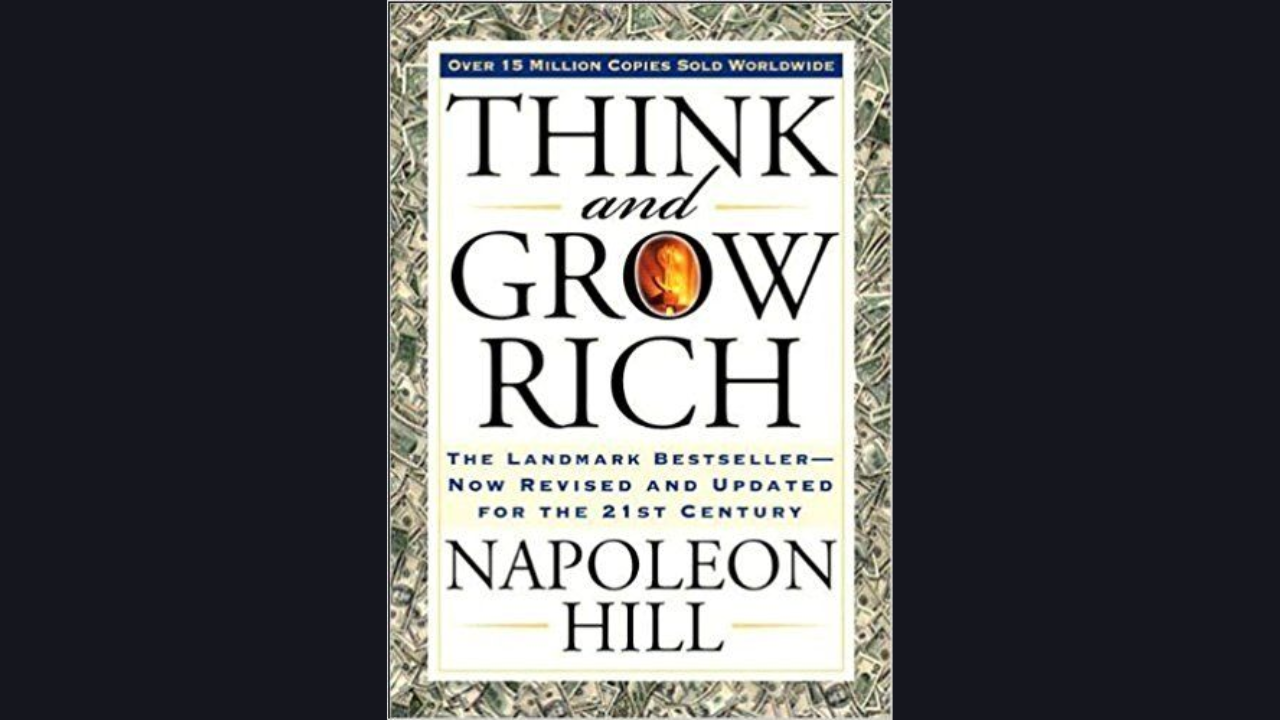 Think and Grow Rich by Napoleon Hill 1937