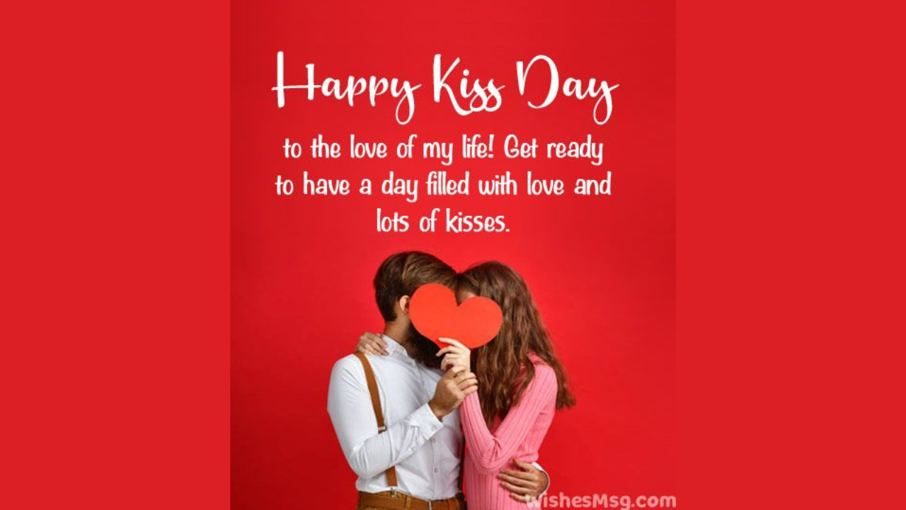 Happy Kiss Day Wishes Happy Kiss Day 2024 Wishes Images And Messages   107636691 