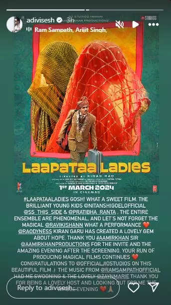 Adivi Sesh Reviews Kiran Rao’s Laapataa Ladies: What A Performance