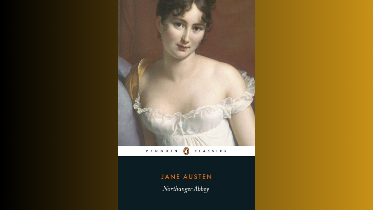 Northanger Abbey