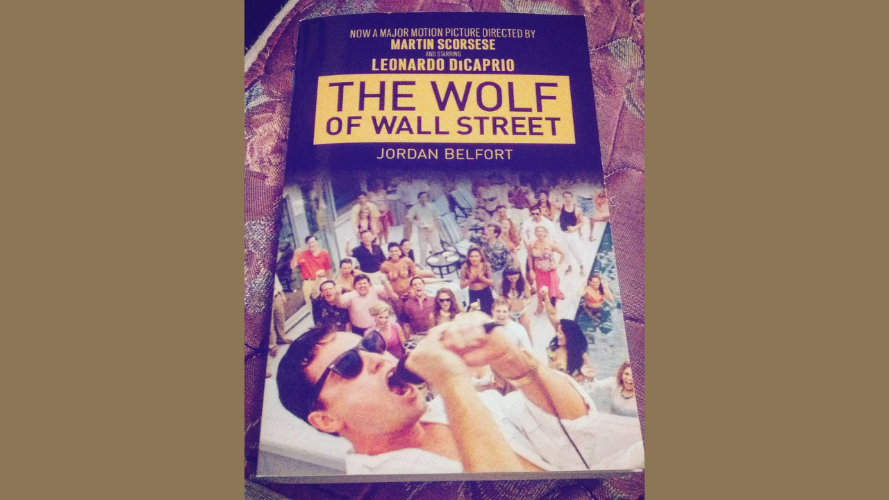 The Wolf of Wall Street by Jordan Belfort