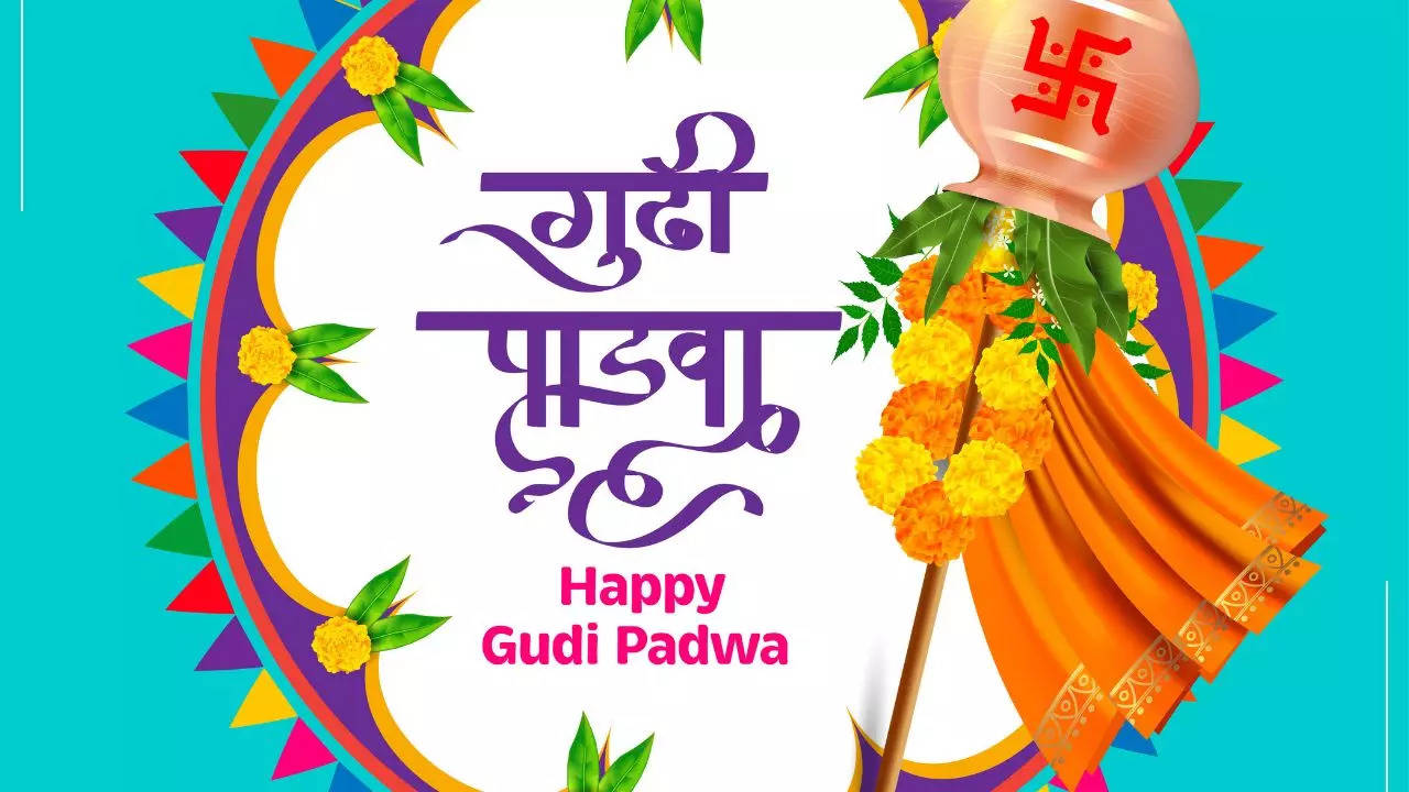 Happy Gudi Padwa 2024 Best Wishes, Quotes And Pictures To Share To