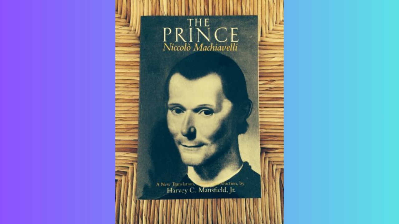 The Prince by Niccolo Machiavelli