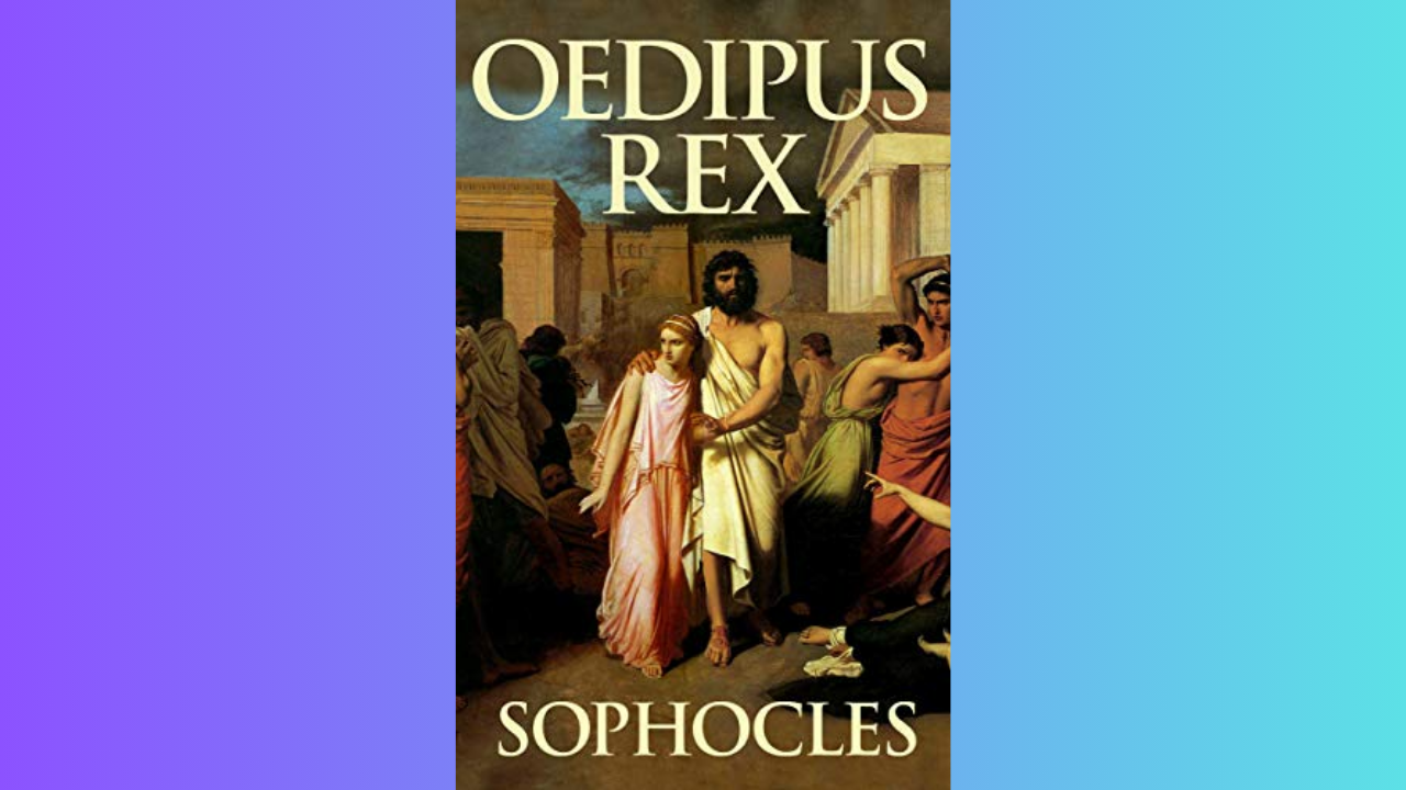 Oedipus Rex by Sophocles