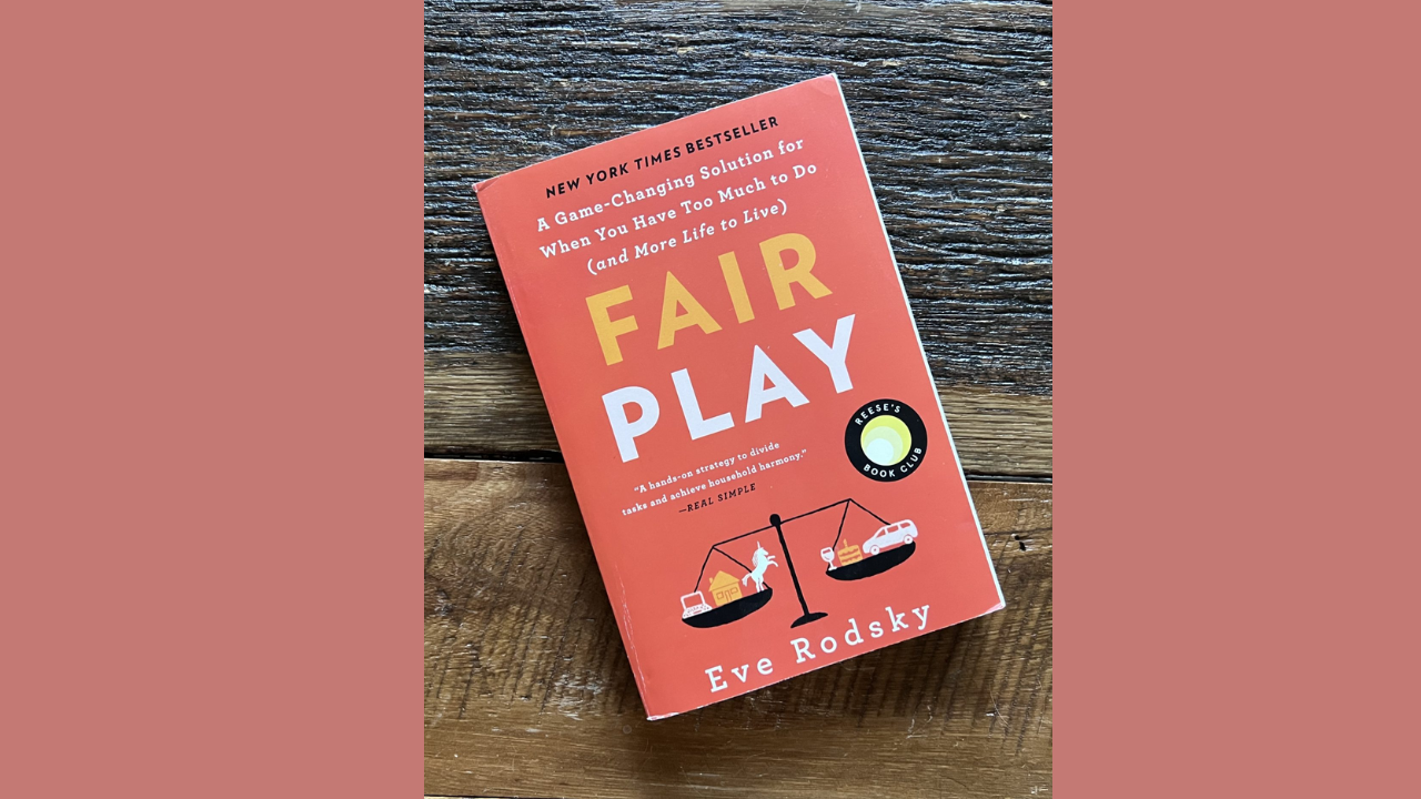 Fair Play by Eve Rodsky