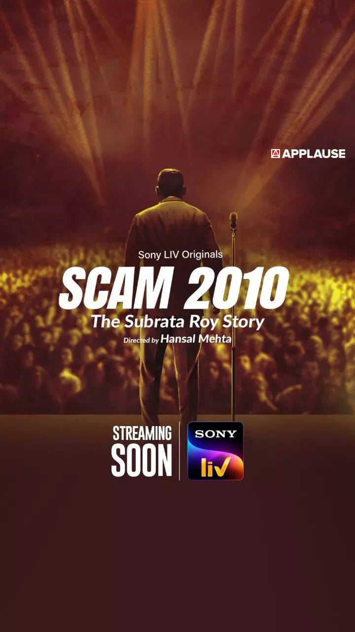 Scam 2010 The Subrata Roy Saga: Hansal Mehta Is Back With Another Scam ...