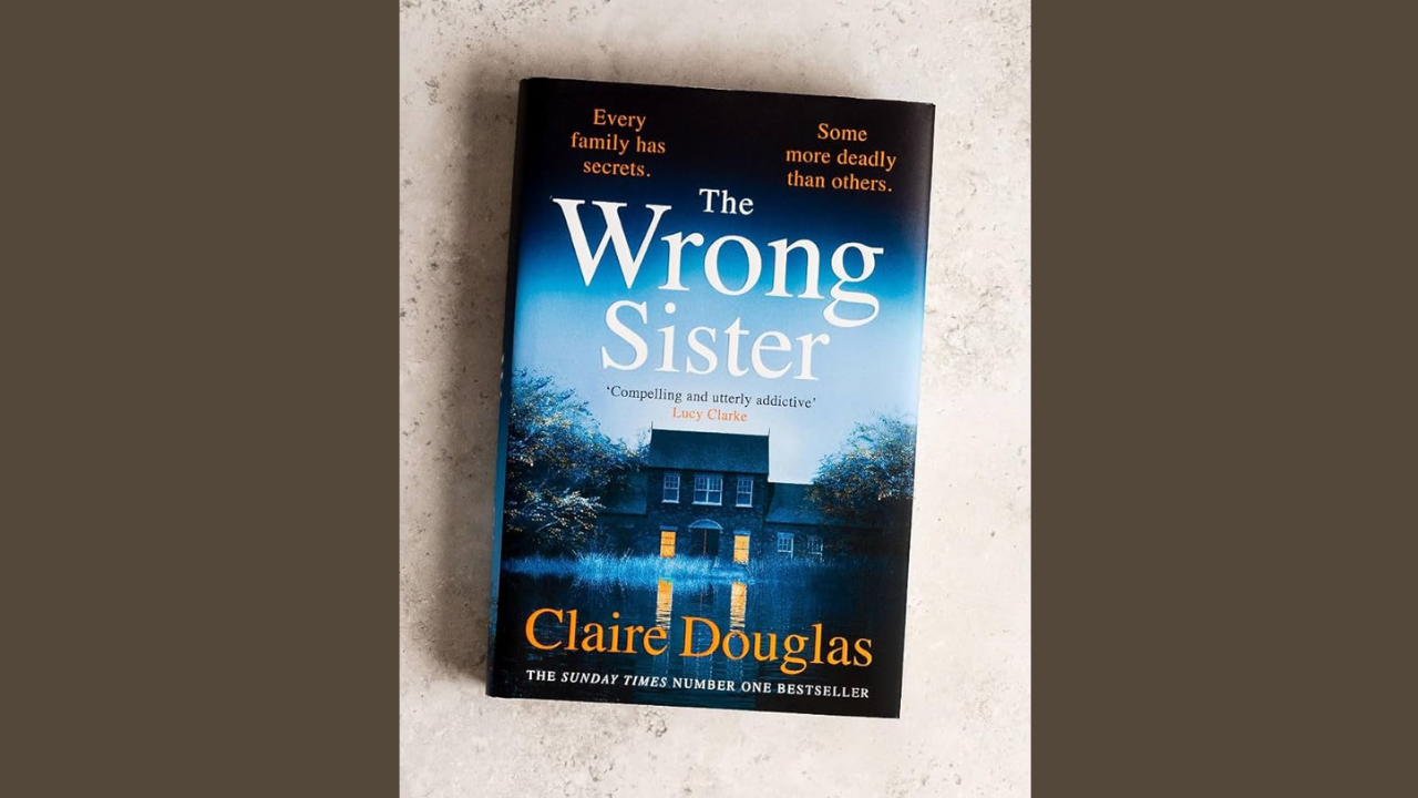 The Wrong Sister by Claire Douglas