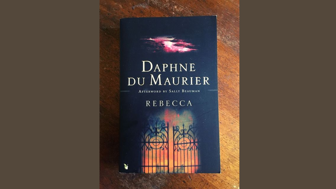 Rebecca by Daphne Du Maurier