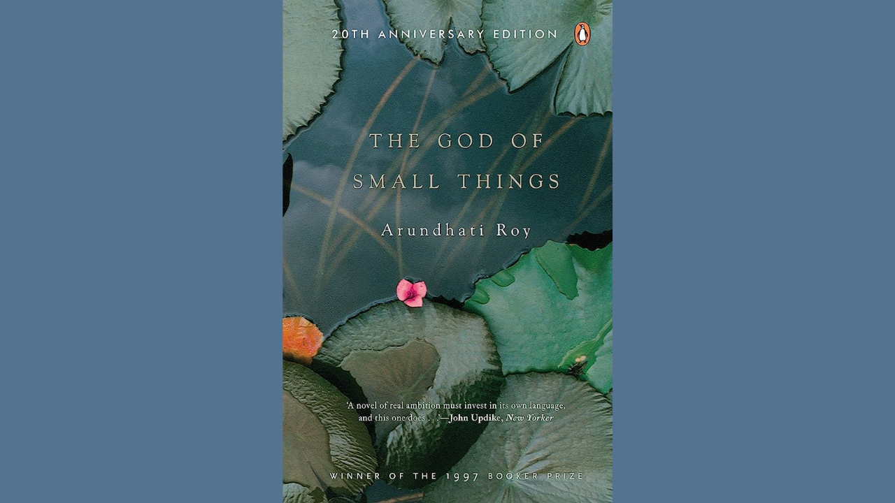 1997 - The God of Small Things by Arundhati Roy