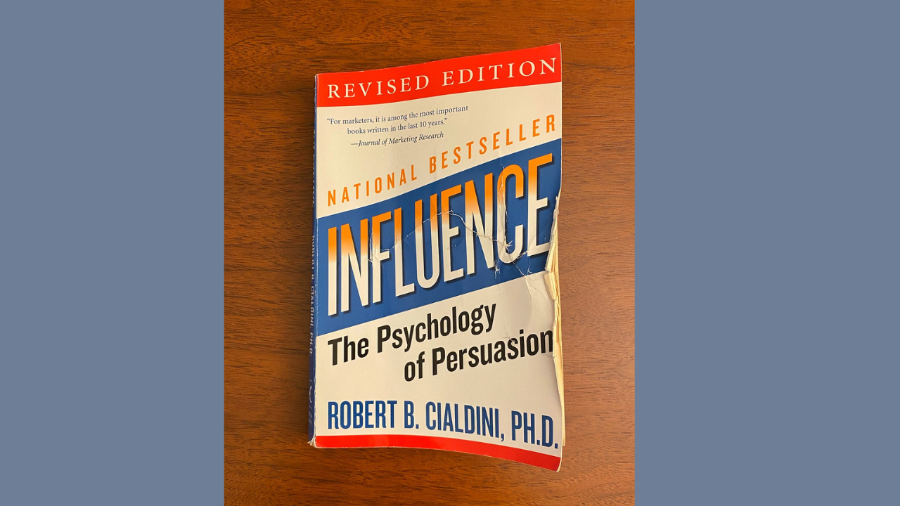 Influence The Psychology Of Persuasion by Robert B Cialdini