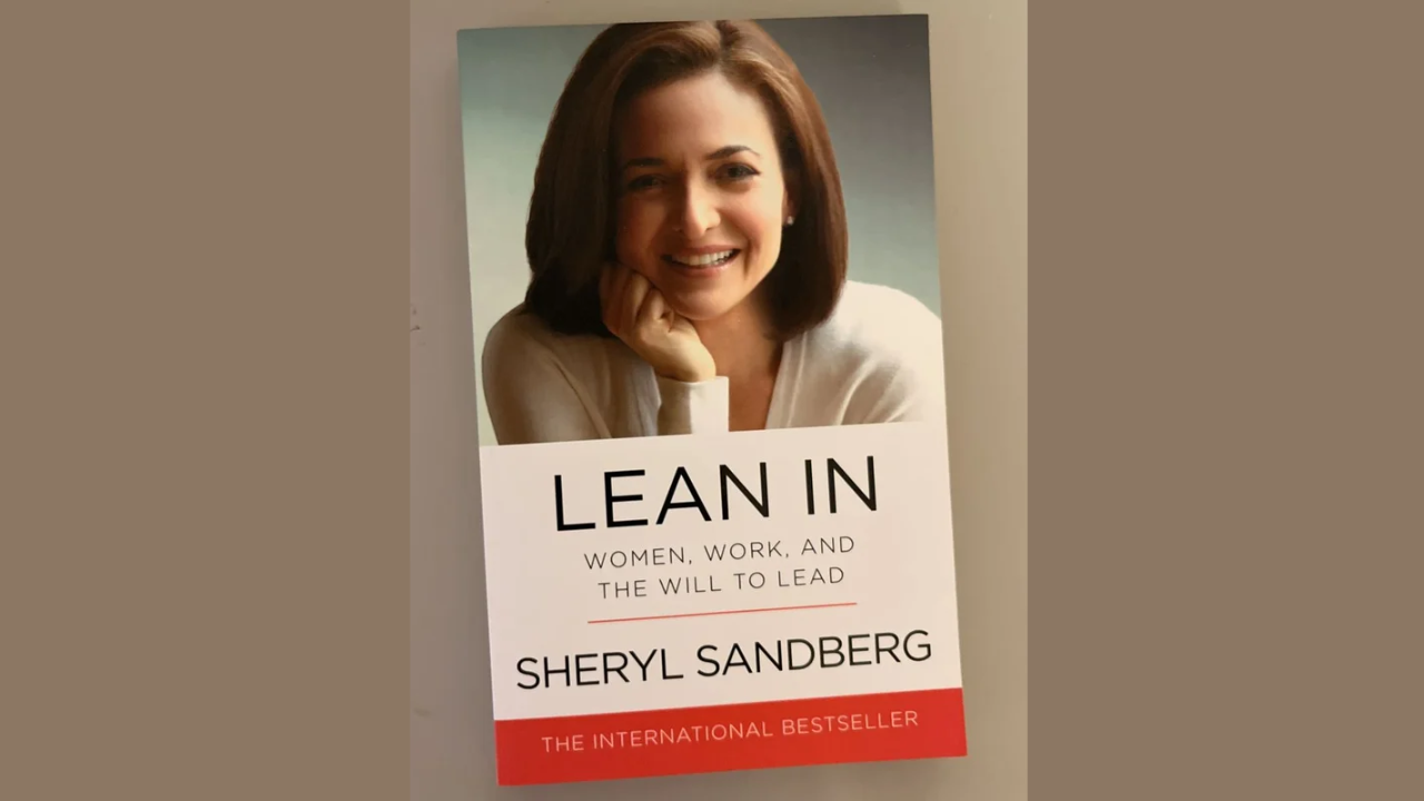 Lean In by Sheryl Sandberg