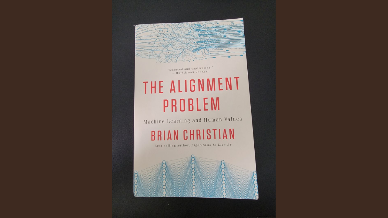 The Alignment Problem by Brian Christian