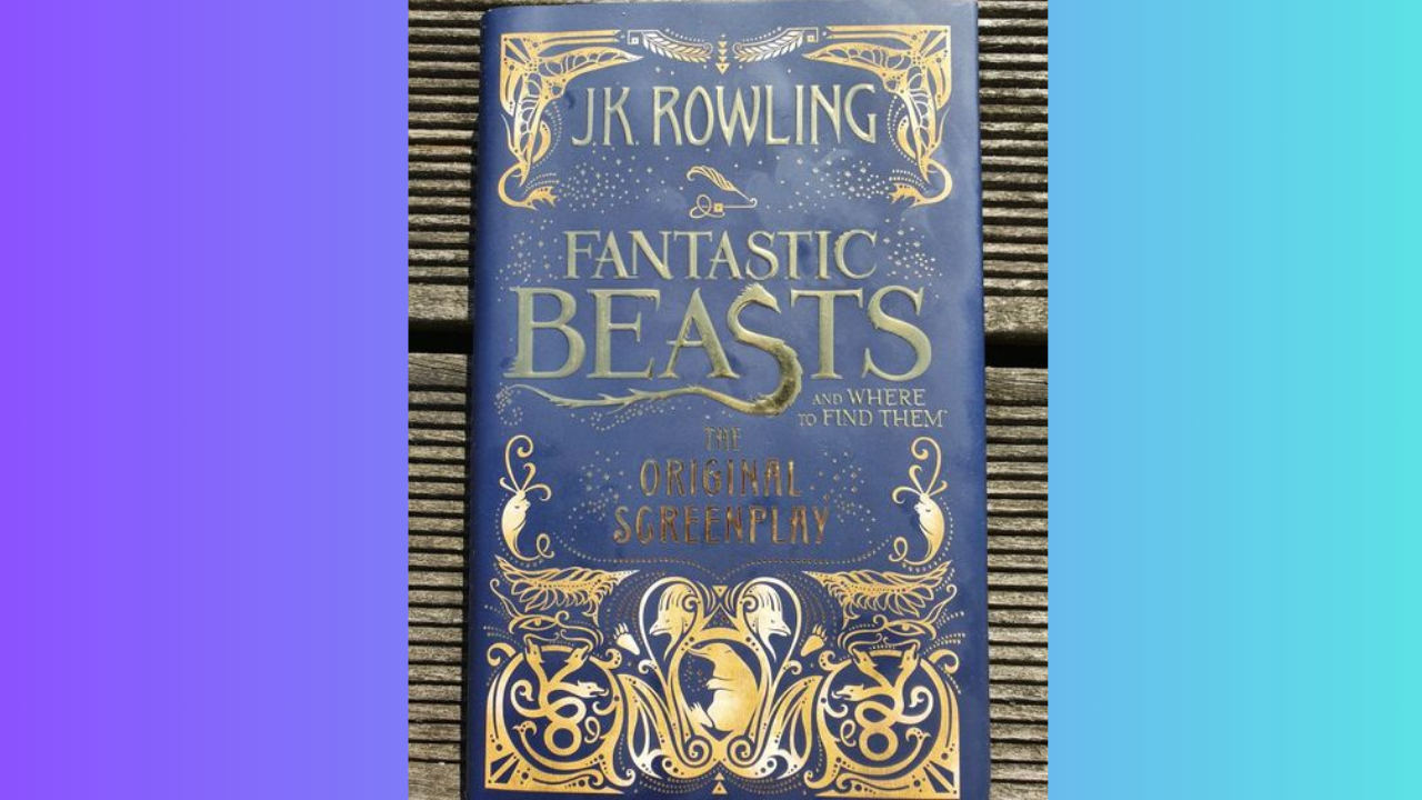 Fantastic Beasts by JK Rowling