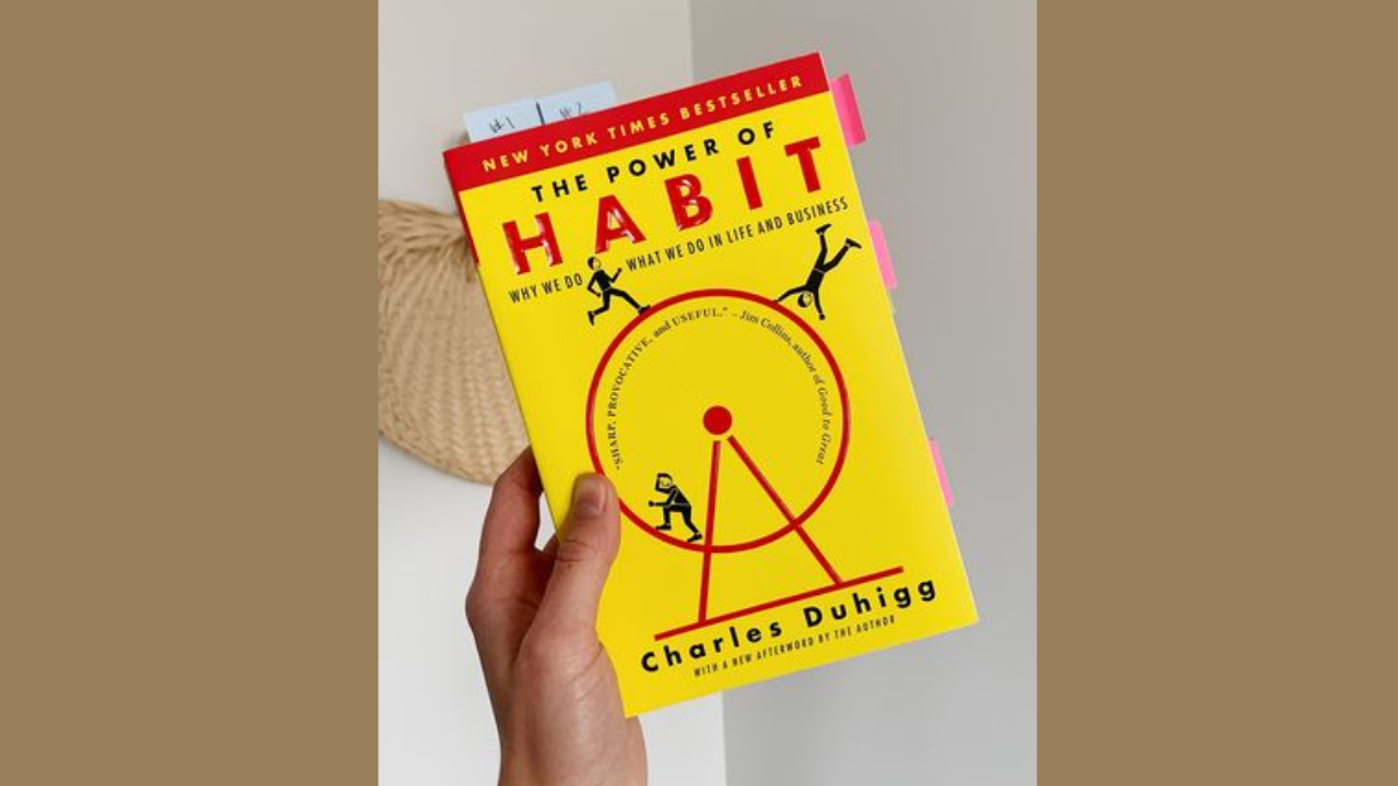 The Power of Habit by Charles Duhigg