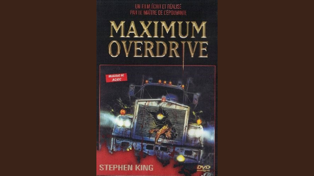 Maximum Overdrive