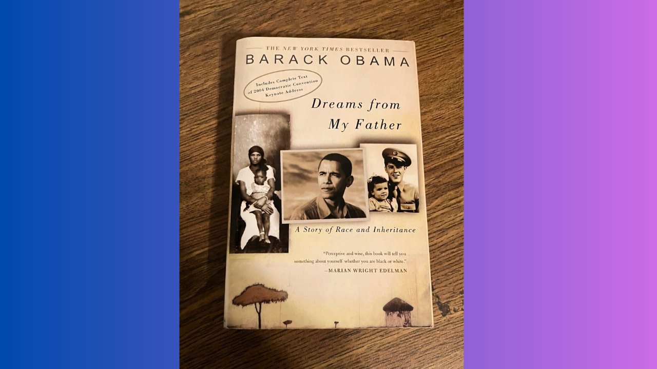 Dreams from My Father by Barack Obama