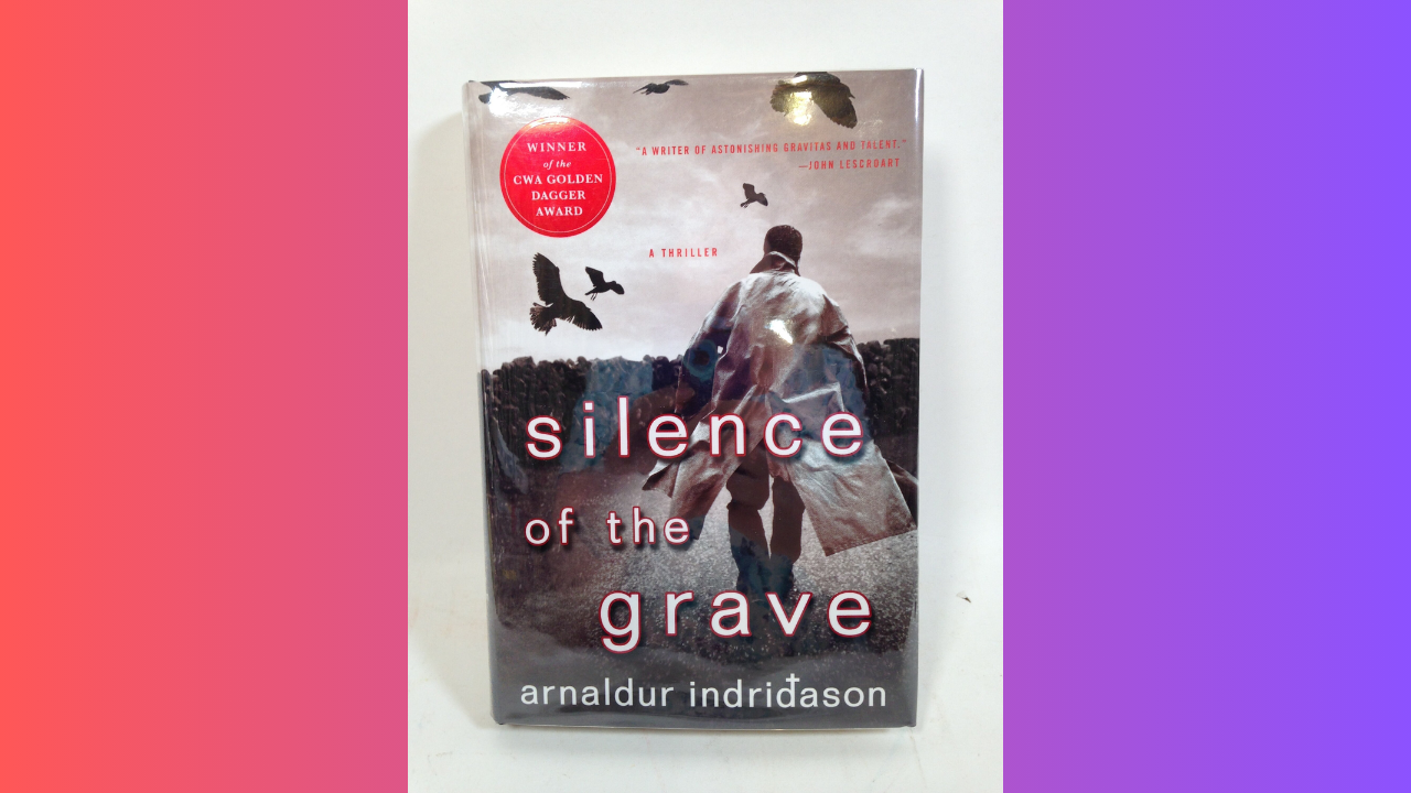 strongSilence of the Grave by Arnaldur Indridasonstrong