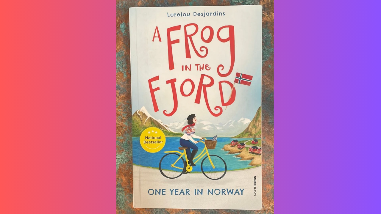 strongA Frog in the Fjord One Year in Norway by Lorelou Desjardinsstrong