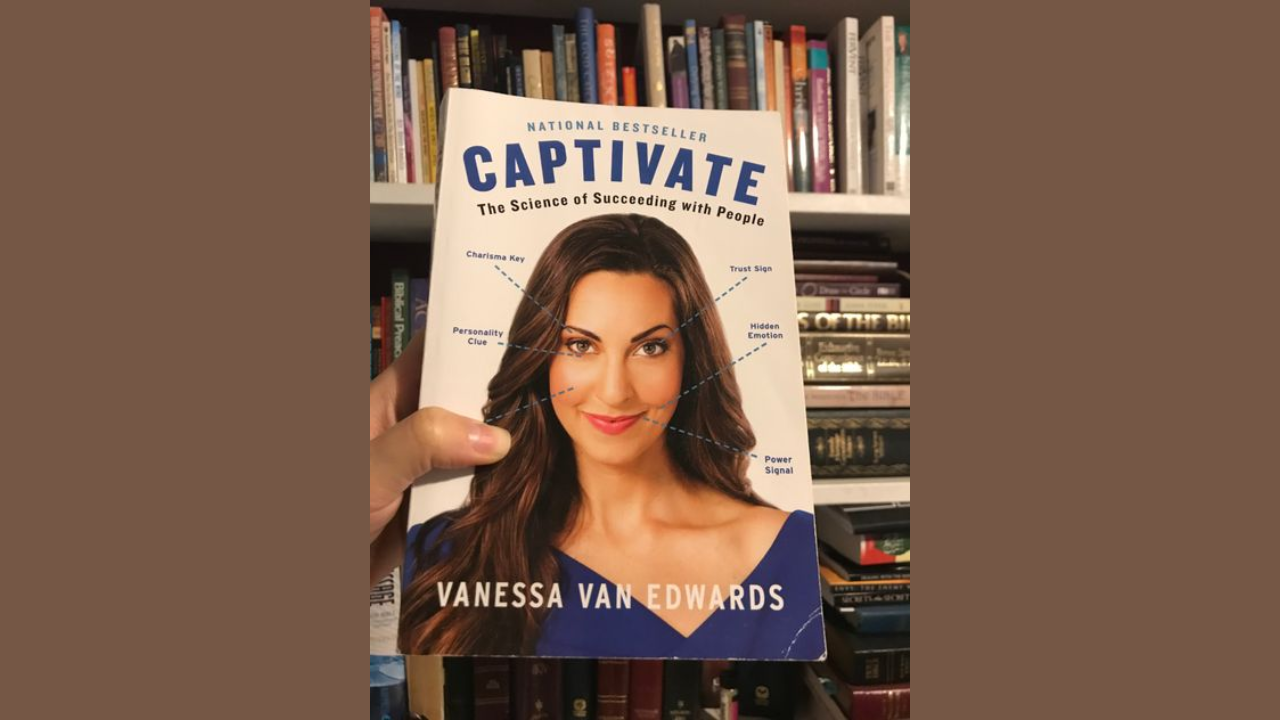 strongCaptivate The Science of Succeeding with People by Vanessa Van Edwardsstrong
