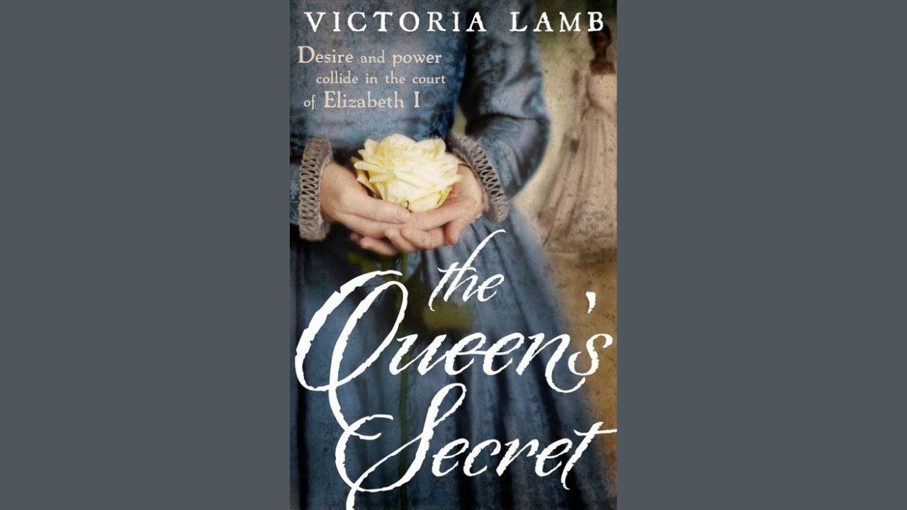 The Queens Secret by Victoria Lamb