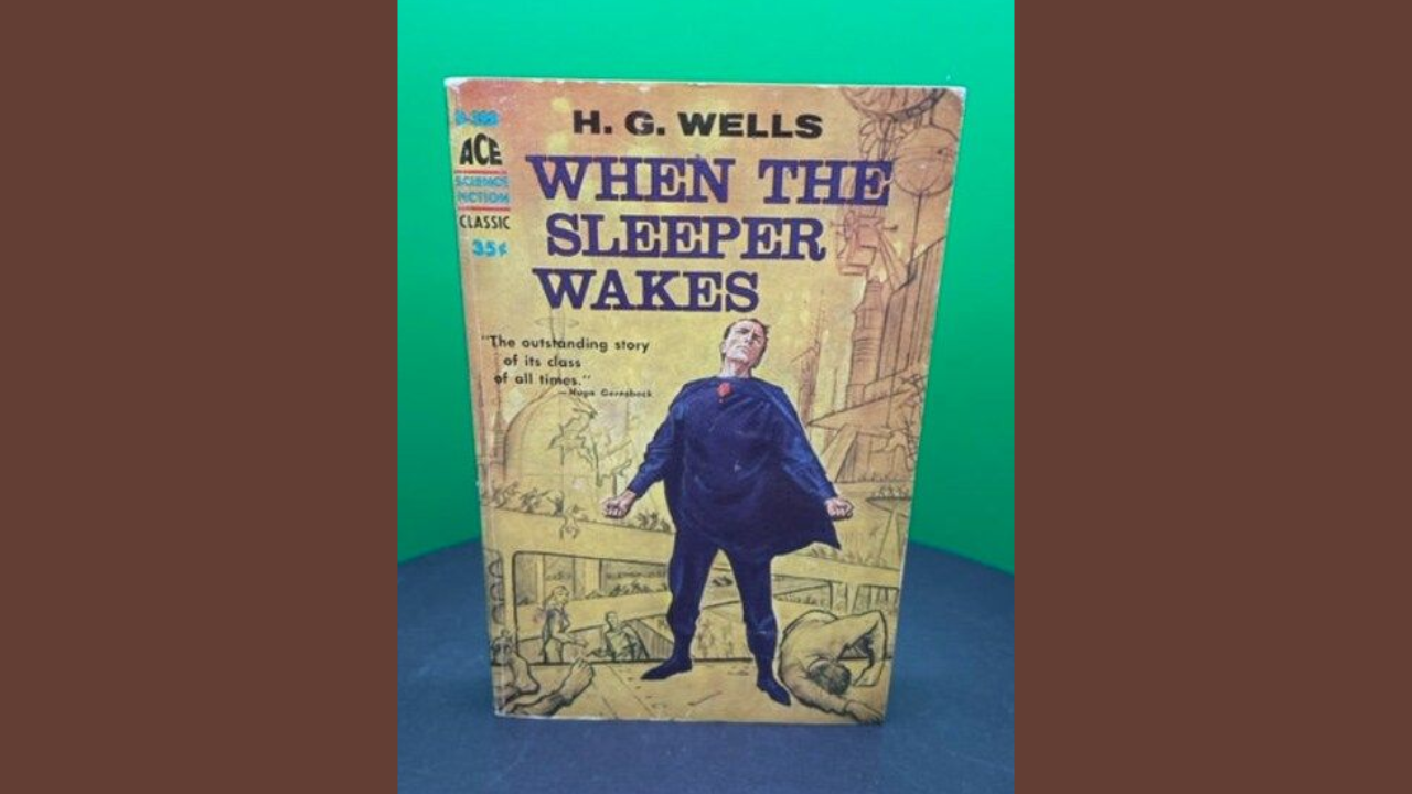 When the Sleeper Wakes by HG Wells