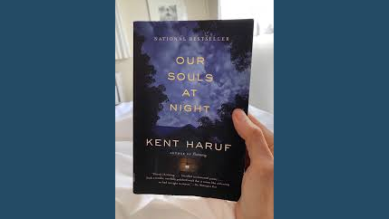 Our Souls at Night by Kent Haruf