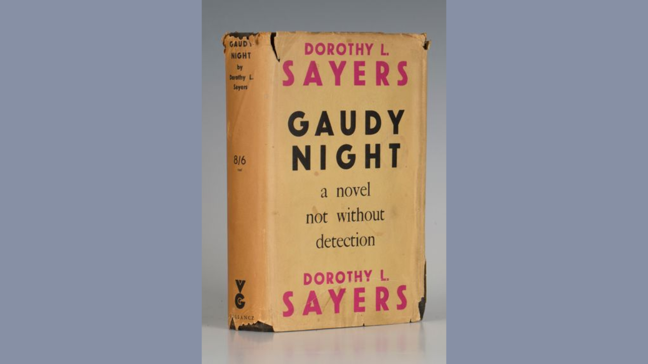 Gaudy Night by Dorothy L Sayers