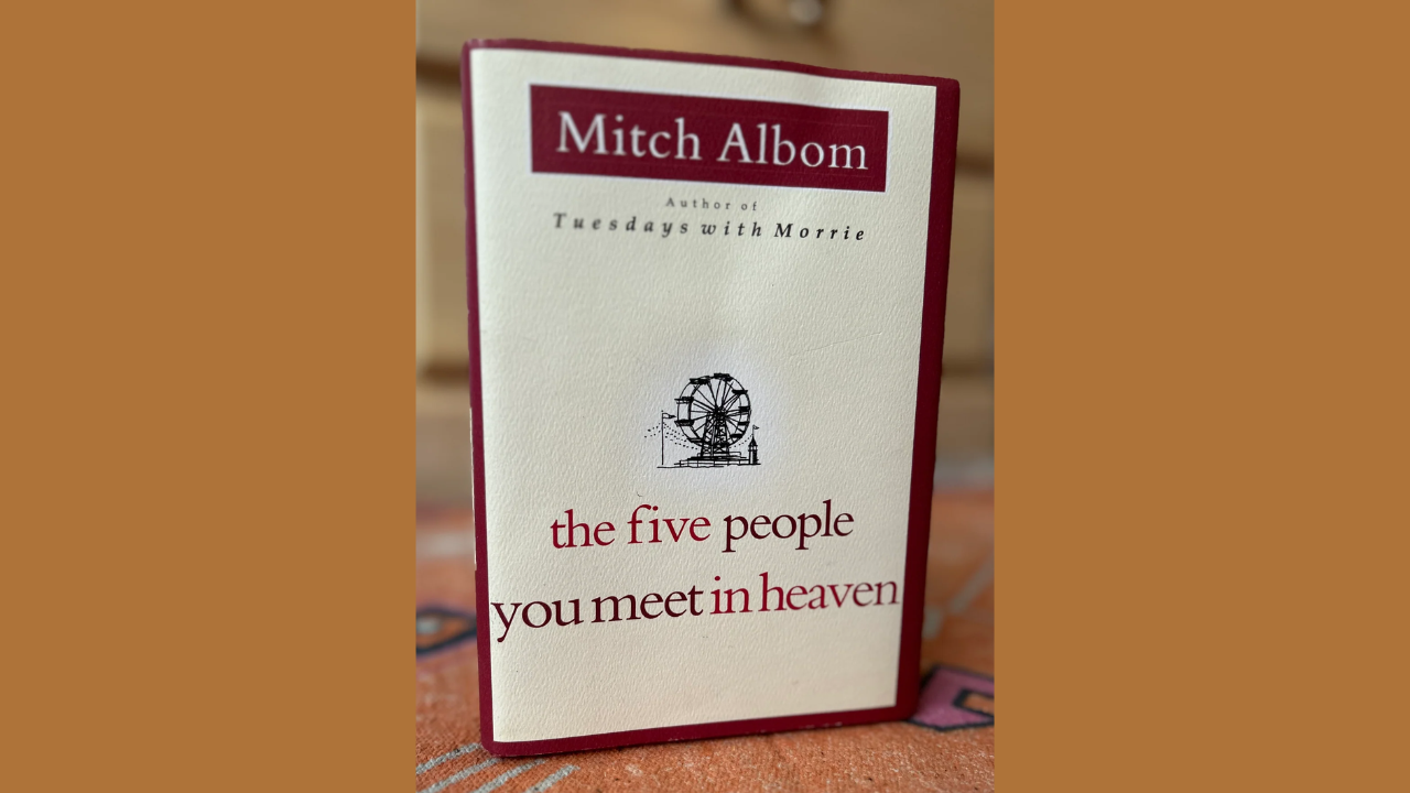 The Five People You Meet in Heaven by Mitch Albom