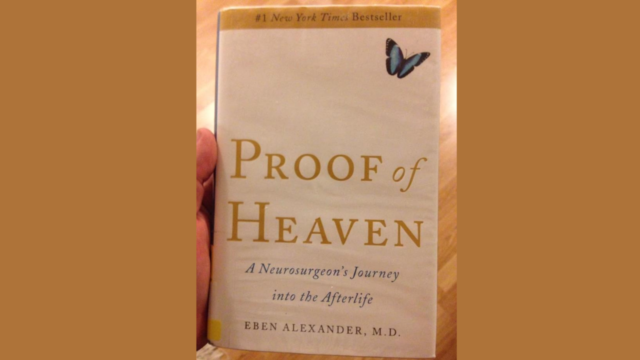 Proof of Heaven A Neurosurgeons Journey into the Afterlife by Dr Eben Alexander