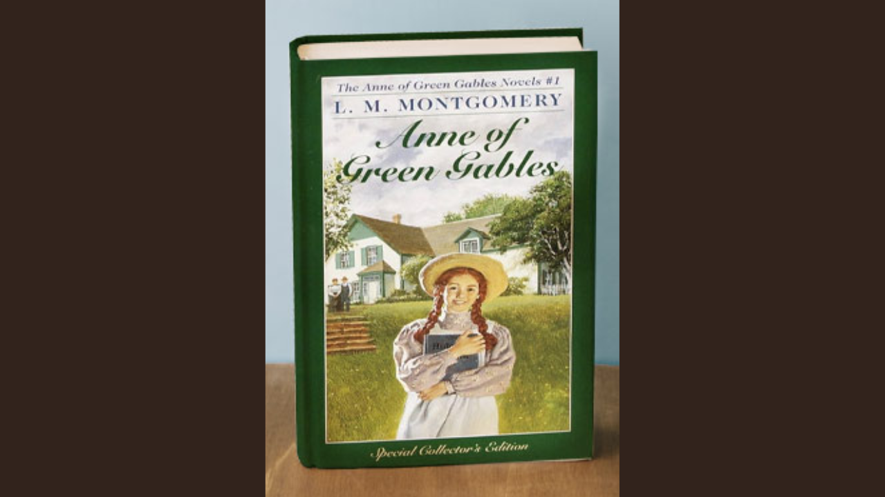 Anne of Green Gables by LM Montgomery