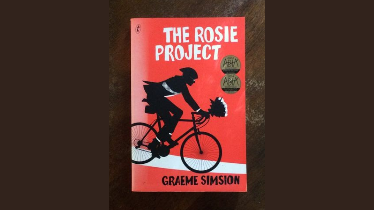 The Rosie Project by Graeme Simsion