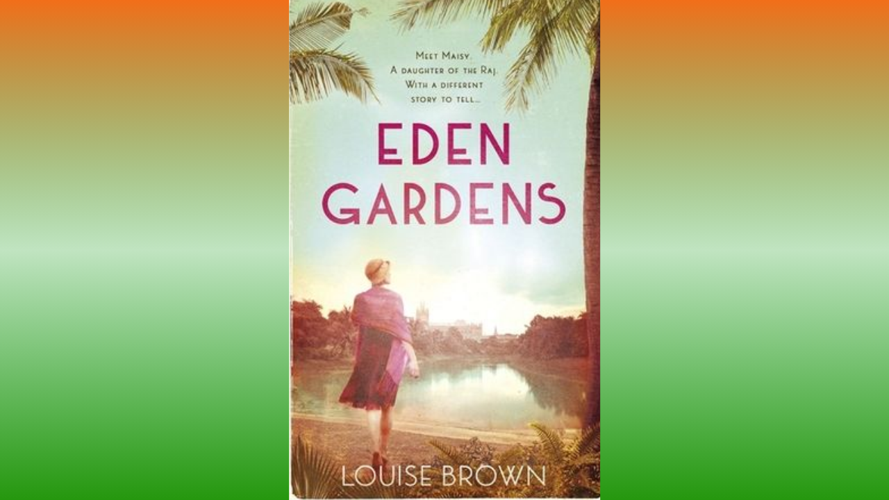 Eden Gardens by Louise Brown