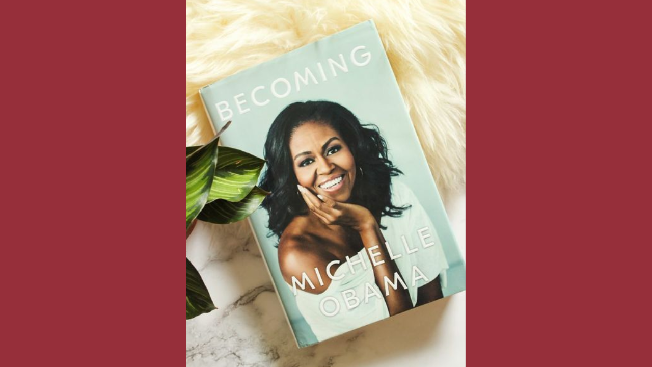 Becoming by Michelle Obama