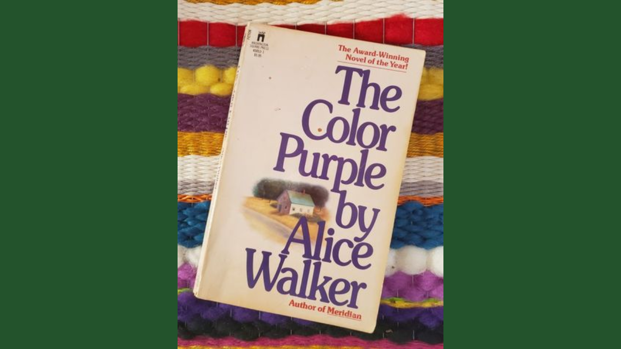 The Color Purple by Alice Walker