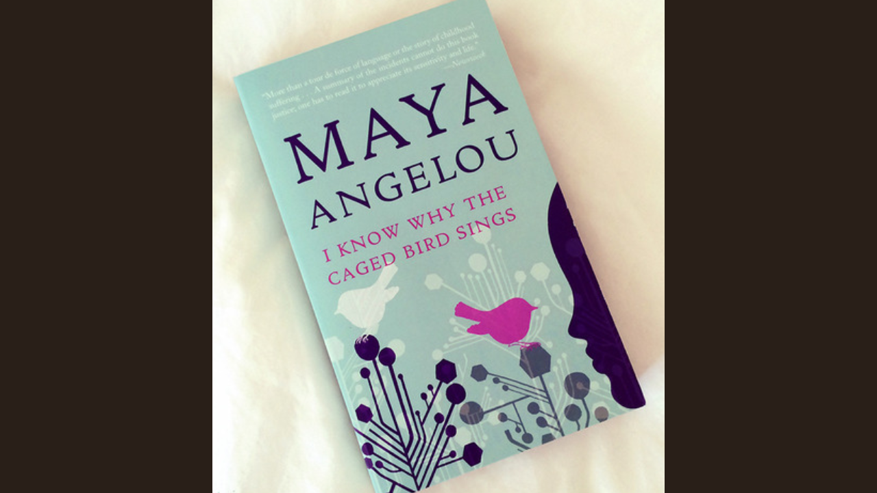 I Know Why the Caged Bird Sings by Maya Angelou