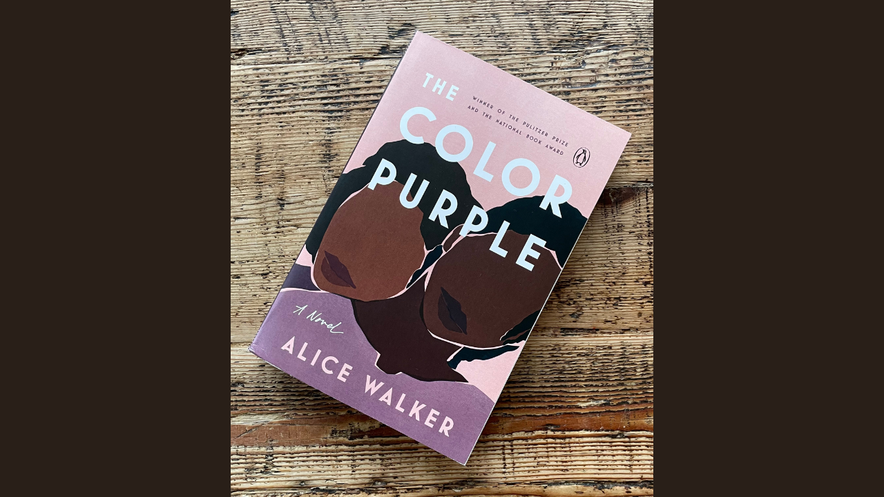 The Color Purple by Alice Walker