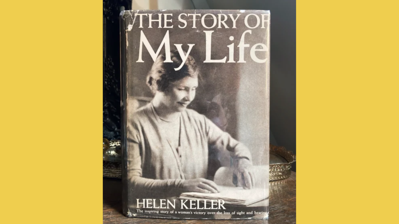 The Story of My Life by Helen Keller