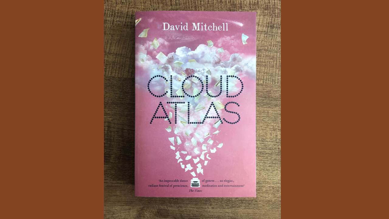 Cloud Atlas by David Mitchell